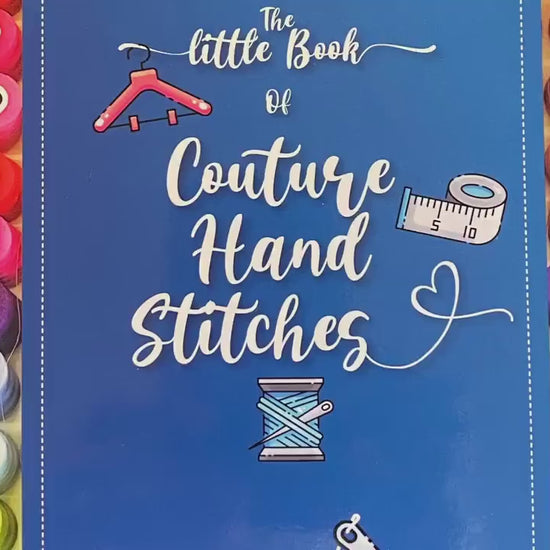 Little Book of Couture Hand Stitches